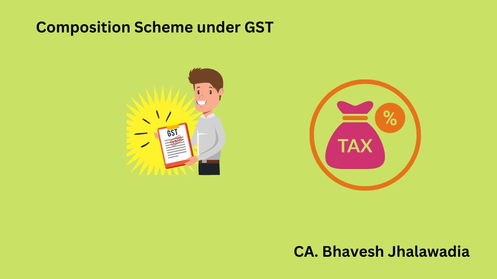 GST Composition Scheme