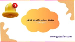 igst notifications 2020