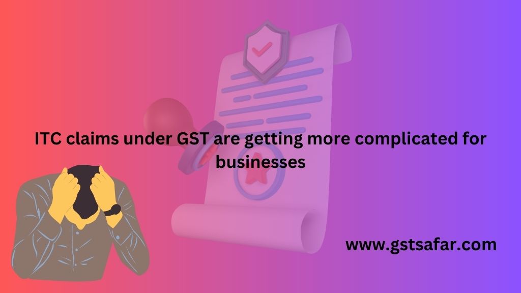 ITC claim under gst act