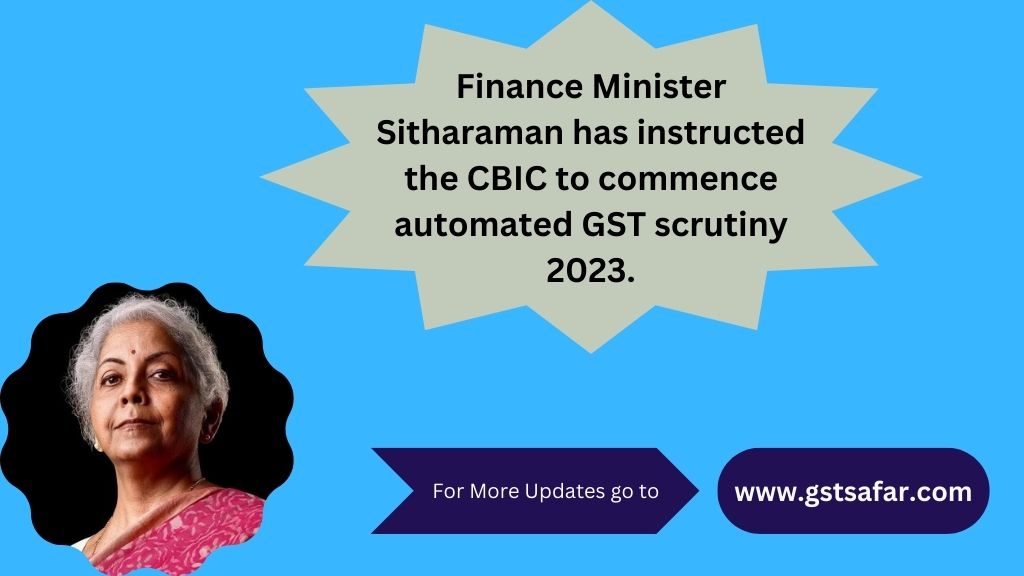 GST Scrutiny 2023