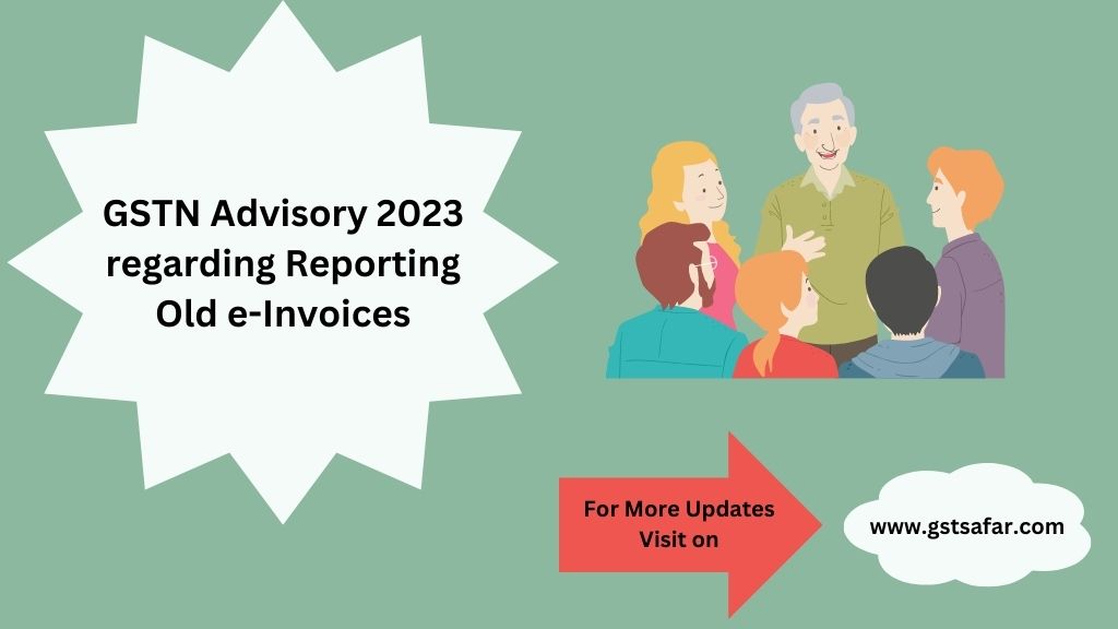 GSTN Advisory 2023