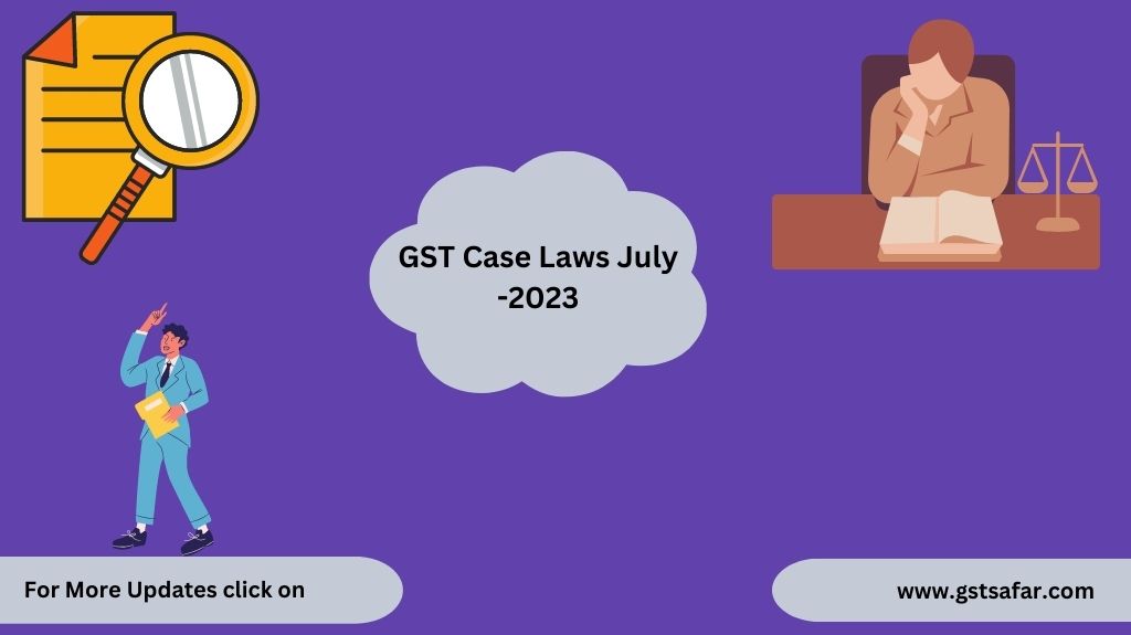 gst case laws 2023