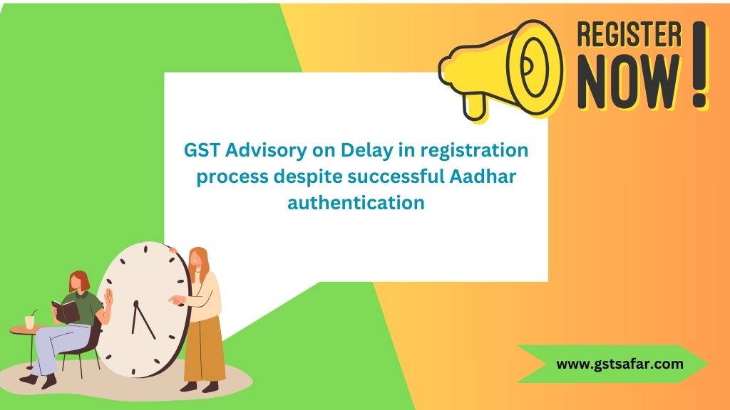 delay in registration process