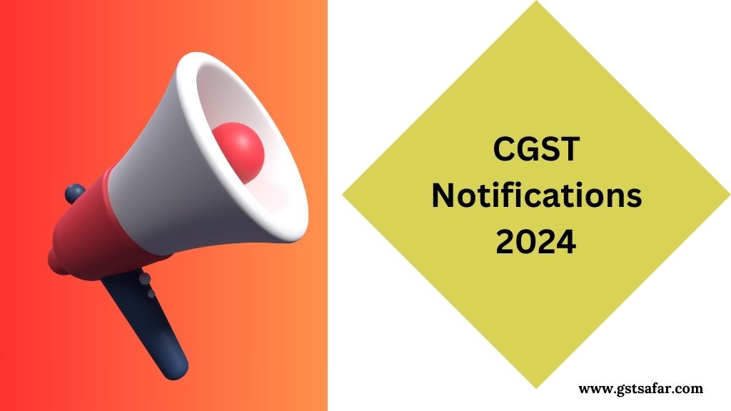 gst notifications 2024