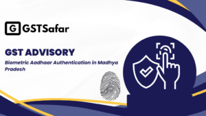 Biometric Aadhaar Authentication in Madhya Pradesh