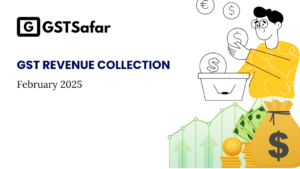 GST Revenue Collection February 2025
